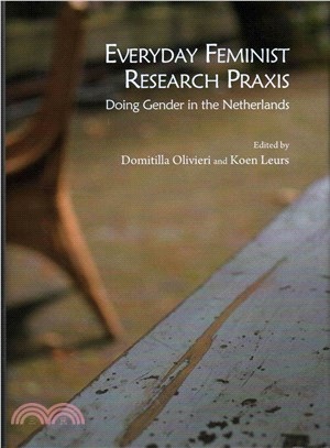 Everyday Feminist Research Praxis ― Doing Gender in the Netherlands