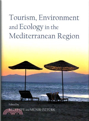 Tourism, Environment and Ecology in the Mediterranean Region