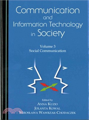 Communication and Information Technology in Society ─ Social Communication