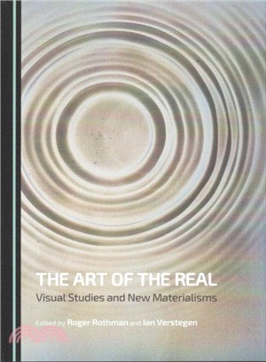 The Art of the Real ─ Visual Studies and New Materialisms