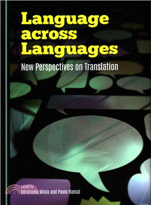 Language Across Languages ─ New Perspectives on Translation