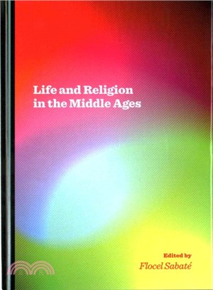 Life and Religion in the Middle Ages