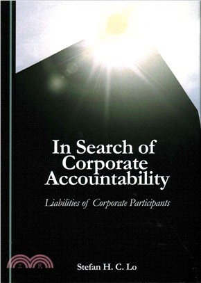 In Search of Corporate Accountability ─ Liabilities of Corporate Participants