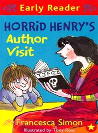 Horrid Henry's Author Visit (Early Reader #15)