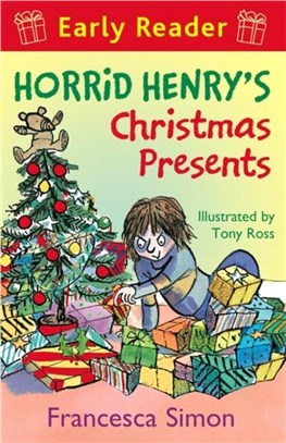 Horrid Henry's Christmas Presents (Early Reader #19)