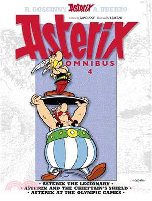 Asterix Omnibus 4 ─ Asterix The Legionary, Asterix and the Chieftain's Shield, Asterix at the Olympic Games