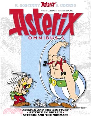 Asterix Omnibus 3 ─ Asterix and the Big Fight / Asterix in Britain / Asterix and the Normans