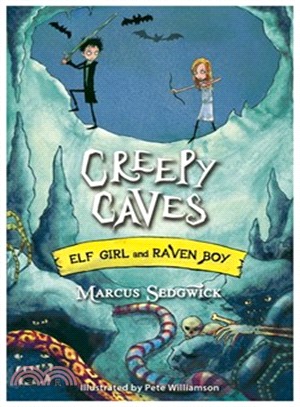 Elf Girl and Raven Boy 6: Creepy Caves
