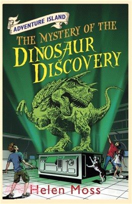 Adventure Island: The Mystery of the Dinosaur Discovery：Book 7