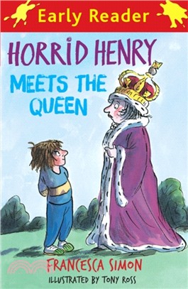 Early Reader #16: Horrid Henry Meets the Queen (平裝本)