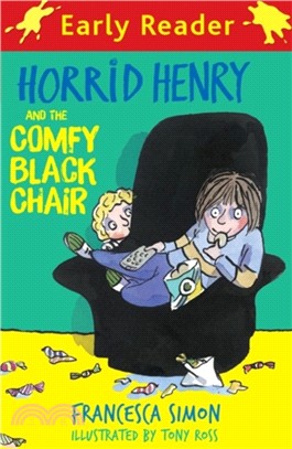 Early Reader #31: Horrid Henry and the Comfy Black Chair (平裝本)