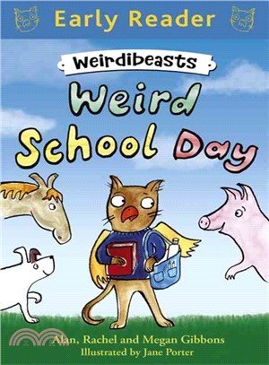 Weird School Day: Weirdibeasts 1
