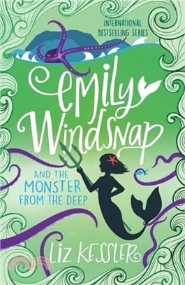 Emily Windsnap and the Monster from the Deep：Book 2