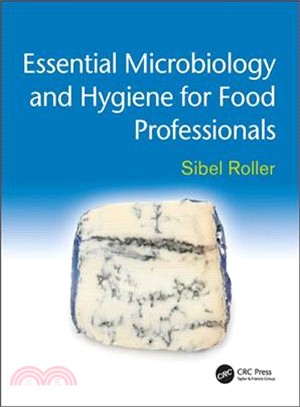 Essential Microbiology and Hygiene for Food Professionals