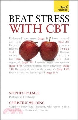 Beat Stress with CBT：Solutions and strategies for dealing with stress: a cognitive behavioural therapy toolkit