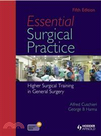 Essential Surgical Practice ─ Higher Surgical Training in General Surgery