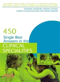 450 Single Best Answers in the Clinical Specialties