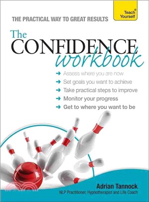 The Confidence Workbook: Teach Yourself