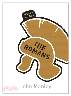 The Romans ― All That Matters