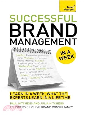 Teach Yourself Successful Brand Management in a Week