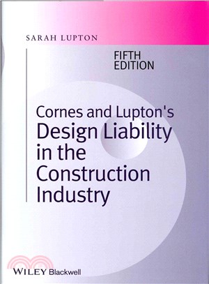 Cornes And Lupton'S Design Liability In The Construction Industry 5E