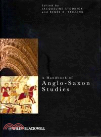 A Handbook Of Anglo-Saxon Studies