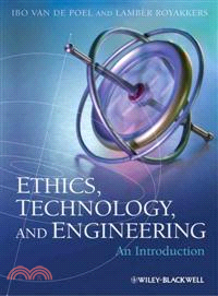 Ethics, Technology, And Engineering - An Introduction