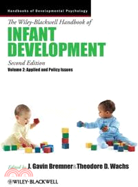 Wiley-Blackwell Handbook Of Infant Development V2 - Applied & Policy Issues 2E