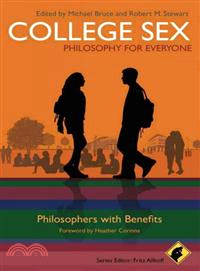 College Sex - Philosophy For Everyone - Philosophers With Benefits