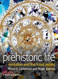 Prehistoric Life - Evolution And The Fossil Record