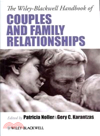 The Wiley-Blackwell Handbook Of Couples And Family Relationships