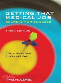 Getting That Medical Job - Secrets For Success 3E