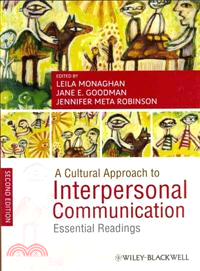 A Cultural Approach To Interpersonal Communication - Essential Readings 2E