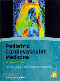 Pediatric Cardiovascular Medicine 2E