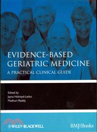 Evidence-Based Geriatric Medicine - A Practical Clinical Guide