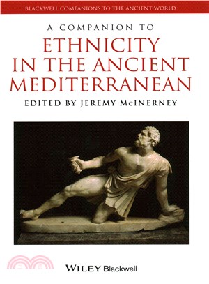 A Companion To Ethnicity In The Ancient Mediterranean