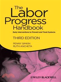 The Labor Progress Handbook ─ Early Interventions to Prevent and Treat Dystocia
