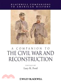 Companion To The Civil War And Reconstruction