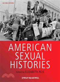 American Sexual Histories, Second Edition