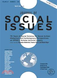 75 Years Of Social Science For Social Action - Historical And Contemporary Perspectives On Spssi'S Scholar-Activist Legacy