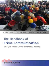 The Handbook Of Crisis Communication