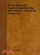 A Text-book of Engineering Drawing and Design - Practical Geometry