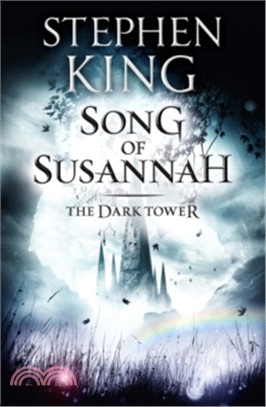 The Dark Tower VI: Song of Susannah (平裝本)(英國版)