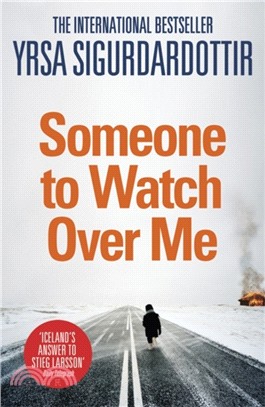 Someone to Watch Over Me：Thora Gudmundsdottir Book 5