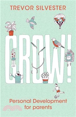 Grow! ─ Personal Development for Parents