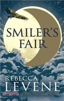 Smiler's Fair：Book 1 of The Hollow Gods