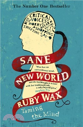 Sane New World：Taming the Mind