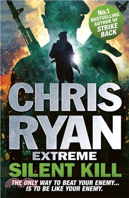 Chris Ryan Extreme: Silent Kill：Extreme Series 4