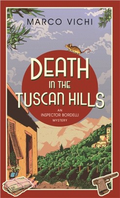 Death in the Tuscan Hills：Book Five