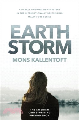 Earth Storm：The new novel from the Swedish crime-writing phenomenon